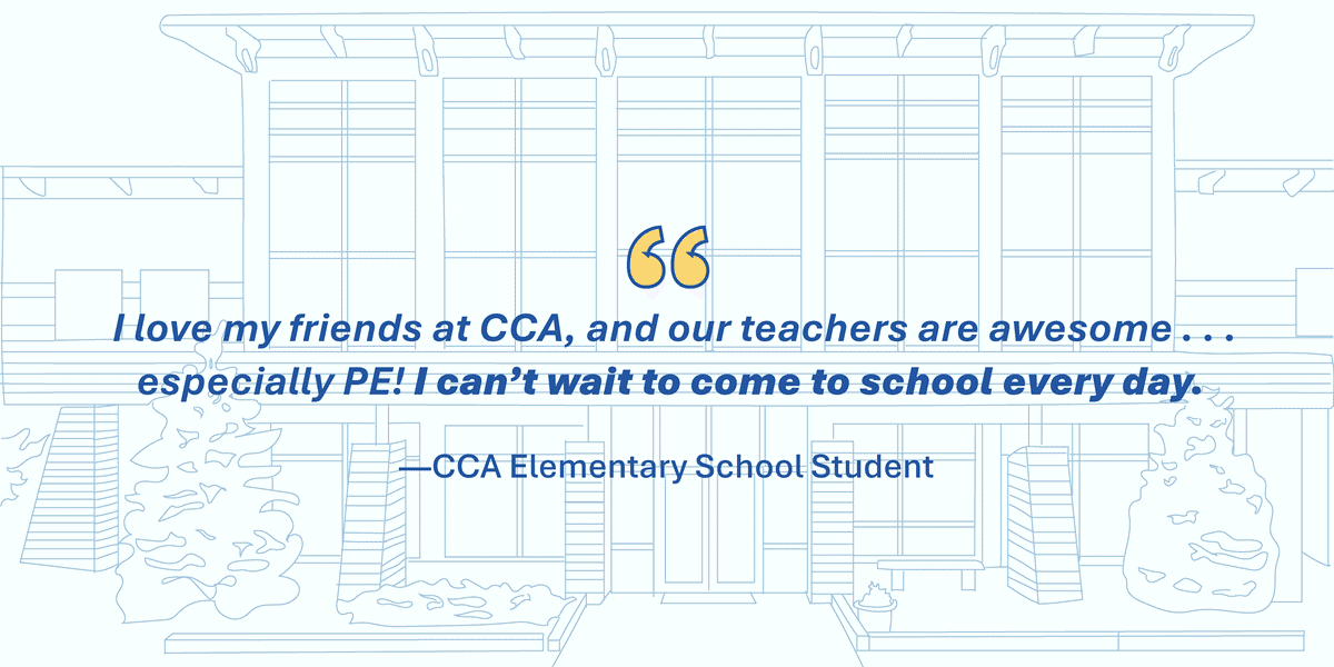 Elementary student quote - can't wait to come to school